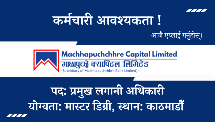 Chief Investment Officer Job Opening at Machhapuchchhre Capital Limited