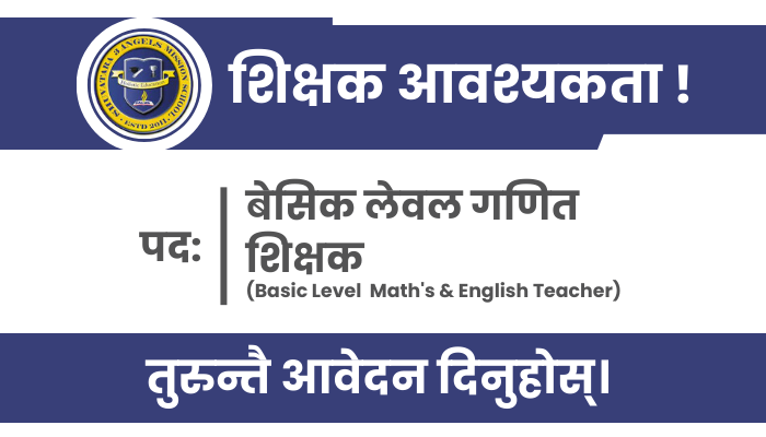Basic Level Mathematics Teacher Jobs at  3 Angels Mission School in Pokhara