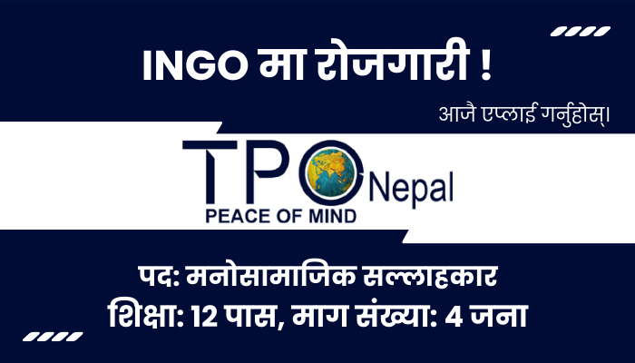Futurerojgar - Psychosocial Counsellor Vacancy at TPO Nepal in Kaski ...