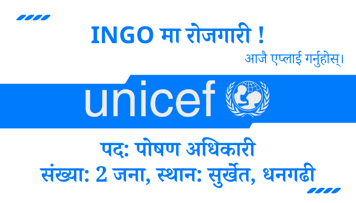 Join UNICEF Nepal as Nutrition Officer - Apply Now!