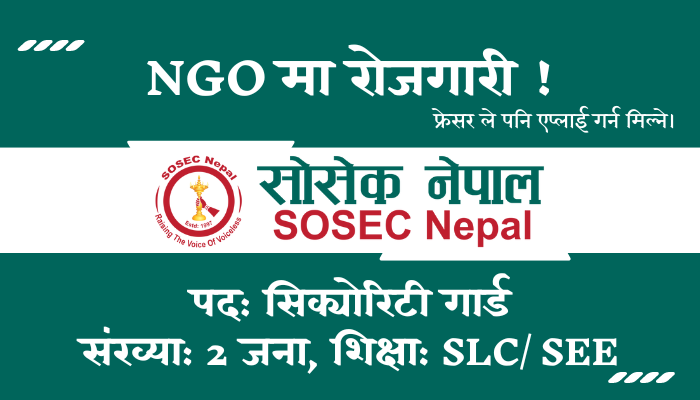 Security Guard Job Opening at SOSEC Nepal in Dailekh and Kalikot