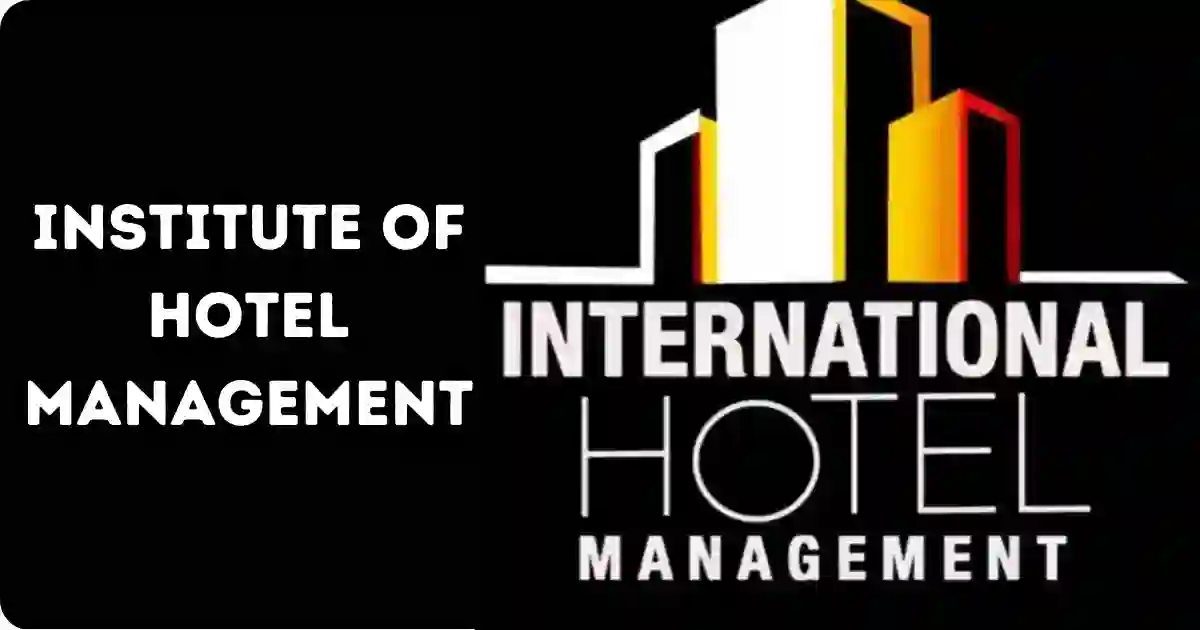  Institute of Hotel Management (IHM)